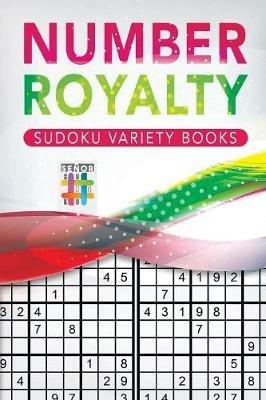 Number Royalty Sudoku Variety Books - Senor Sudoku - cover