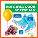 My First Look at Italian
