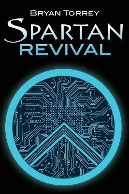 Spartan Revival - Bryan Torrey - cover