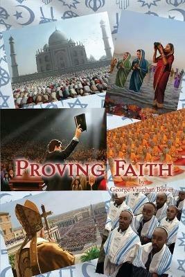 Proving Faith - George Vaughan Bower - cover