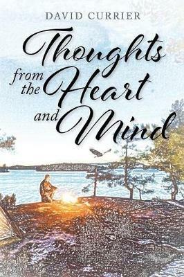 Thoughts from the Heart and Mind - David Currier - cover