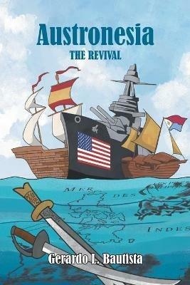 Austronesia: The Revival - Gerardo L Bautista - cover