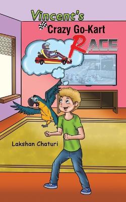 Vincent's Crazy Go-Kart Race - Lakshan Chaturi - cover