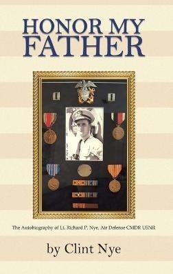 Honor my Father - Clint Nye - cover