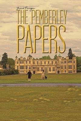 The Pemberley Papers - Yvonne Finnegan - cover