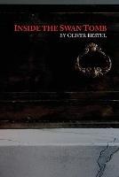 Inside the Swan Tomb - Oliver Bestul - cover