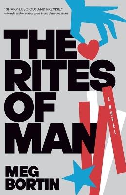 The Rites of Man - Meg Bortin - cover