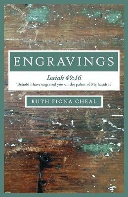 Engravings - Ruth Fiona Cheal - cover