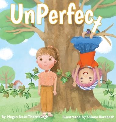 UnPerfect - Megan Rose Thornburgh - cover
