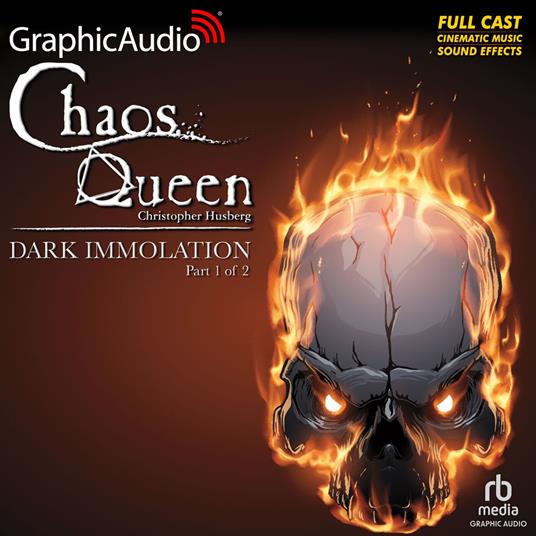Dark Immolation (1 of 2) [Dramatized Adaptation]