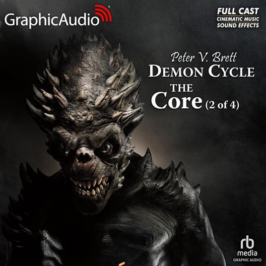 The Core (2 of 4) [Dramatized Adaptation]