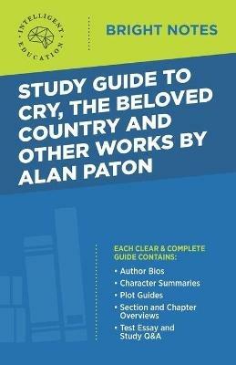 Study Guide to Cry, The Beloved Country and Other Works by Alan Paton - cover