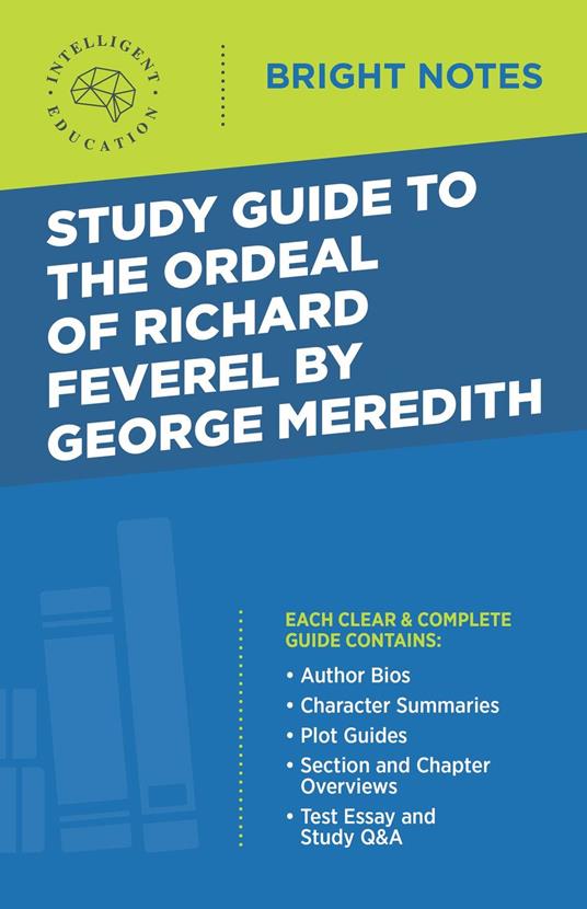 Study Guide to The Ordeal of Richard Feverel by George Meredith