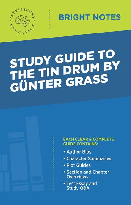 Study Guide to The Tin Drum by Gunter Grass