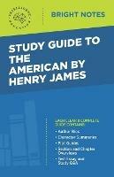 Study Guide to The American by Henry James - cover