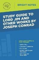 Study Guide to Lord Jim and Other Works by Joseph Conrad - cover