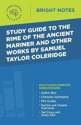 Study Guide to The Rime of the Ancient Mariner and Other Works by Samuel Taylor Coleridge - cover