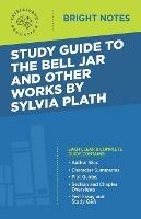 Study Guide to The Bell Jar and Other Works by Sylvia Plath - cover