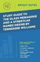 Study Guide to The Glass Menagerie and A Streetcar Named Desire by Tennessee Williams - cover