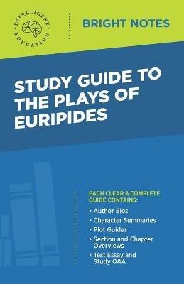 Study Guide to The Plays of Euripides - cover