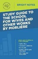 Study Guide to The School for Wives and Other Works by Moliere - cover
