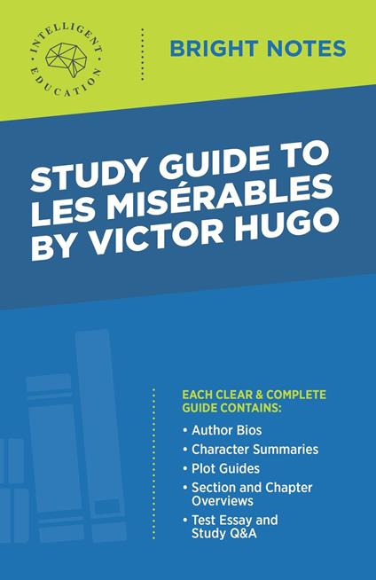 Study Guide to Les Misérables by Victor Hugo