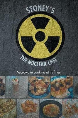 Stoney's The Nuclear Chef - Stoney - cover