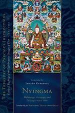 Nyingma: Mahayoga, Anuyoga, and Atiyoga, Part Two: Essential Teachings of the Eight Practice Lineages of Tibet, Volume 2