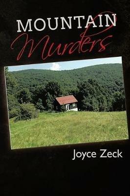 Mountain Murders: New Edition - Joyce Zeck - cover