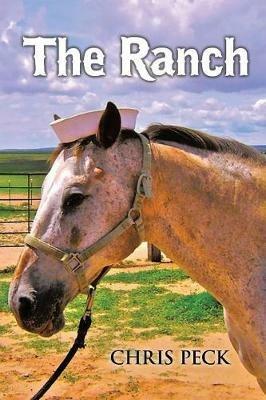 The Ranch: New Edition - Chris Peck - cover