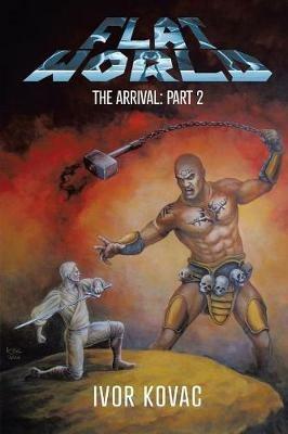Flat World: The Arrival: Part 2 - Ivor Kovac - cover