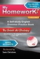 My Homework: A Self-Study English Grammar Practice Book (New Edition) - Saleh Al-Shalaby - cover