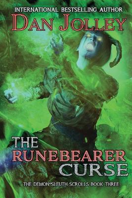 The Runebearer Curse - Dan Jolley - cover