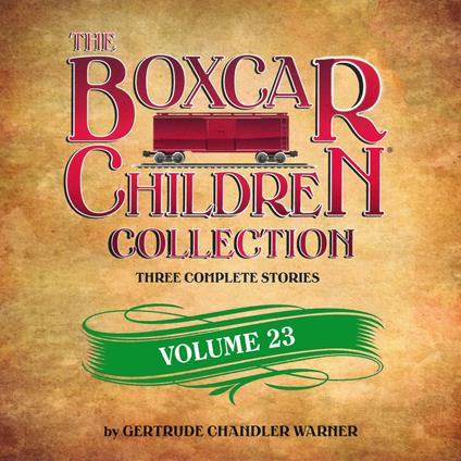 The Boxcar Children Collection Volume 23