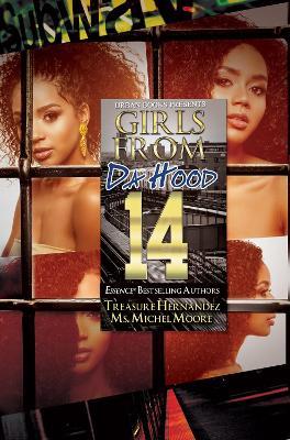 Girls From Da Hood 14 - Treasure Hernandez,Moore Ms. Michel - cover