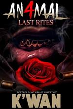 Animal 4: Last Rites