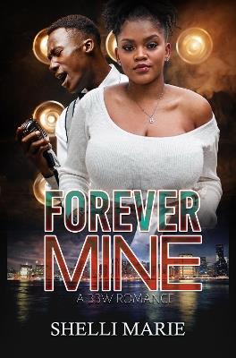 Forever Mine - Shelli Marie - cover