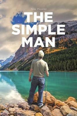The Simple Man - Tony Piccono - cover