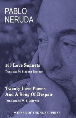 100 Love Sonnets and Twenty Love Poems - Pablo Neruda - cover