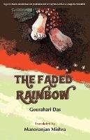 The Faded Rainbow - Gourahari Das - cover