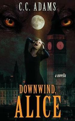 Downwind, Alice - C C Adams - cover