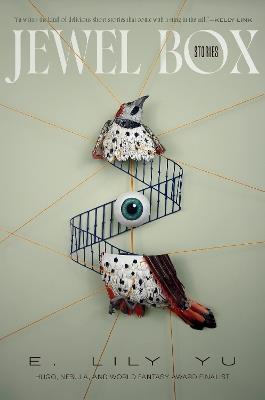 Jewel Box: Stories - E. Lily Yu - cover