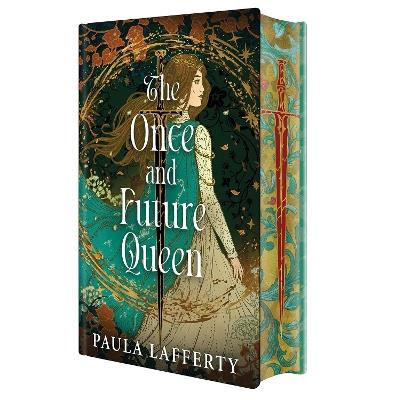 The Once and Future Queen: Deluxe Limited Edition - Paula Lafferty - cover