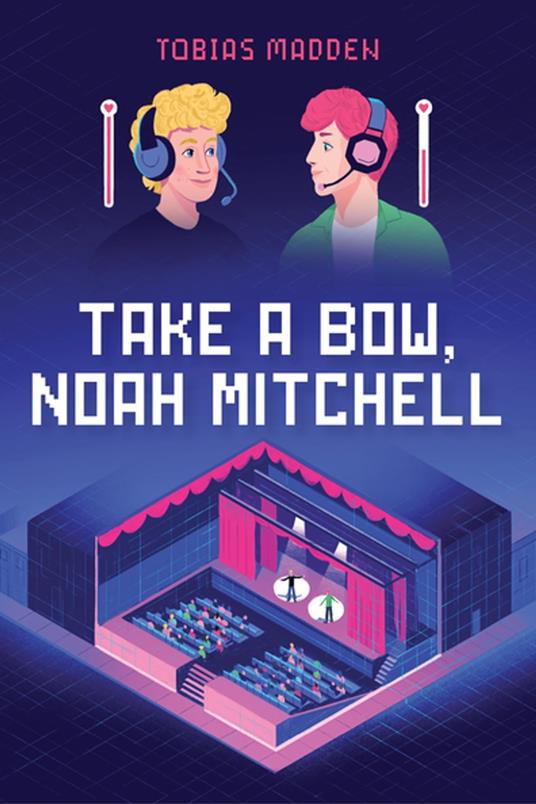 Take a Bow, Noah Mitchell - Tobias Madden - ebook