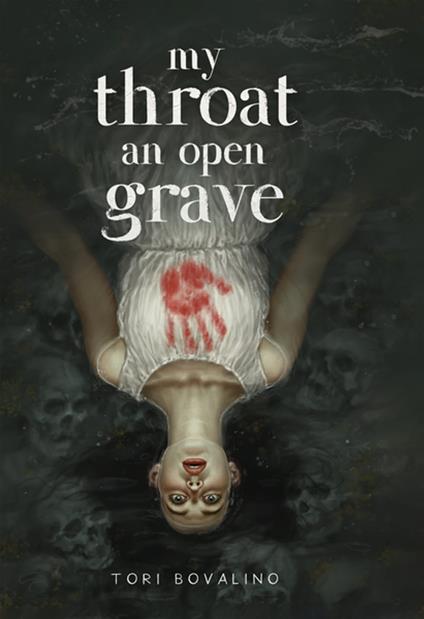 My Throat an Open Grave - Tori Bovalino - ebook