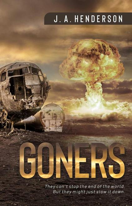 Goners - J. A. Henderson - ebook