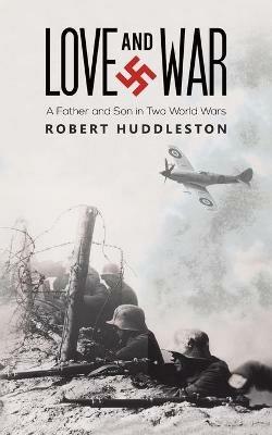 Love and War - Robert Huddleston - cover
