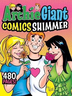 Archie Giant Comics Shimmer - Archie Superstars - cover