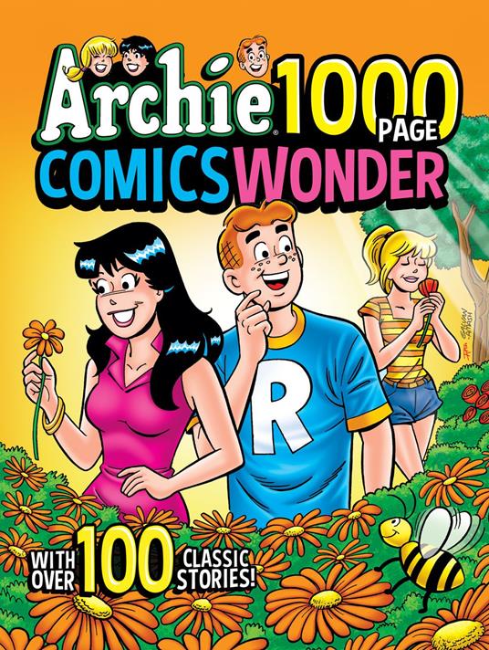 Archie 1000 Page Comics Wonder - Archie Superstars - ebook