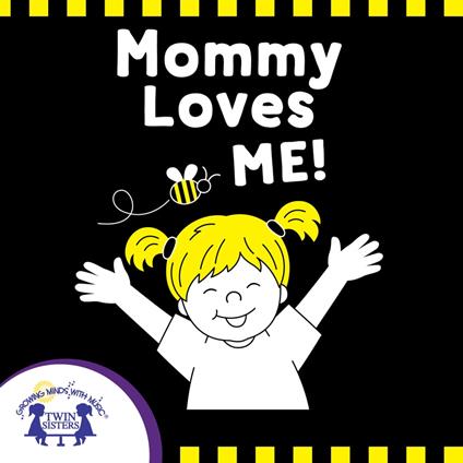 Mommy Loves Me